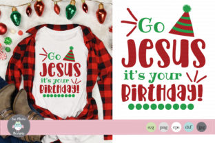 Go Jesus Its Your Birthday