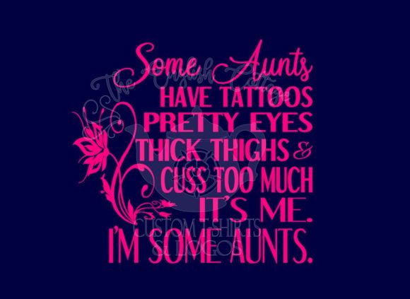 Some Aunts Quote