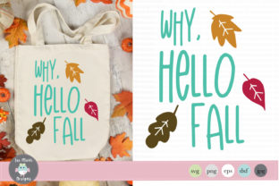 Why Hello Fall Graphics for Crafts